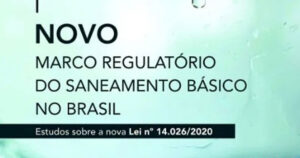 Evoluções históricas das políticas públicas de Saneamento Básico no Brasil e a Lei n.º 14.026/2020